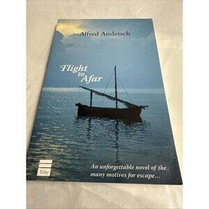 "Flight to Afar" ~ Alfred Andersch PB Like New